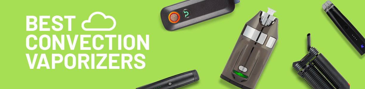 Comprehensive Look At The Top 10 Best Convection Vaporizers – Vapor.com