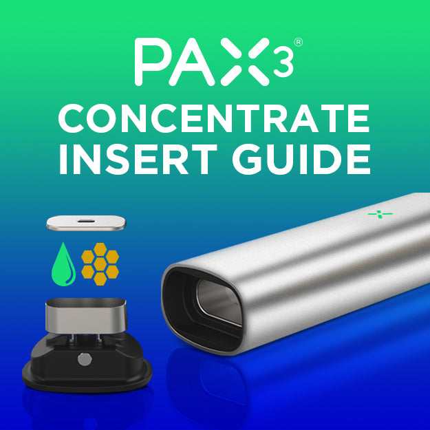 PAX 3 Concentrate Insert Guide